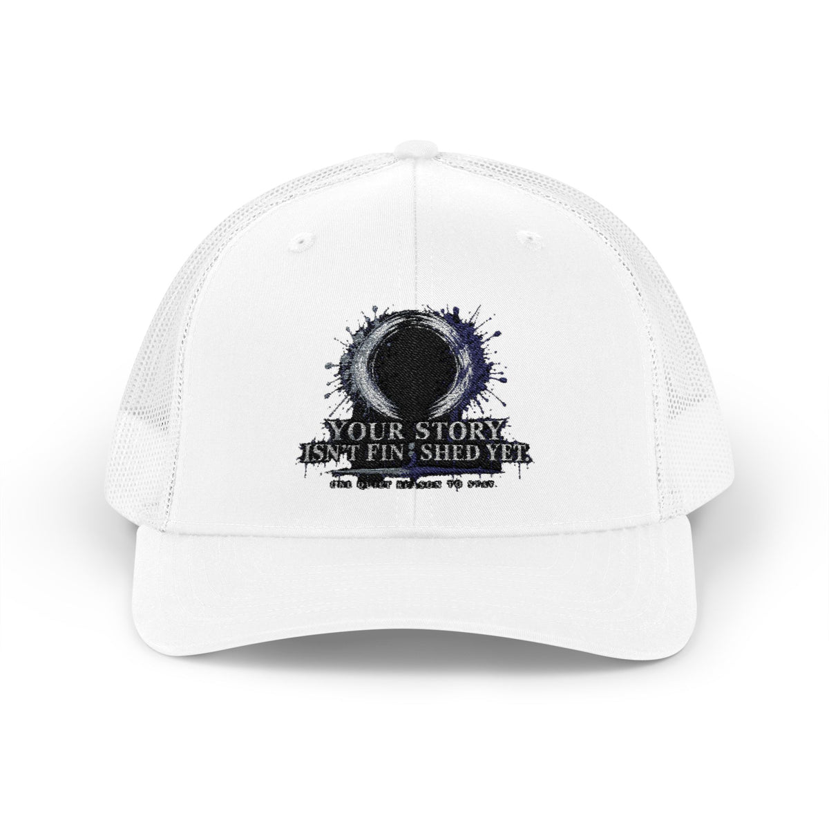 Abstract Sunburst with Quote Trucker Cap | Your Story Isn’t Finished Yet