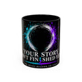 Your Story Isn't Finished Yet semicolon design Accent Coffee Mug | Mental Health Awareness