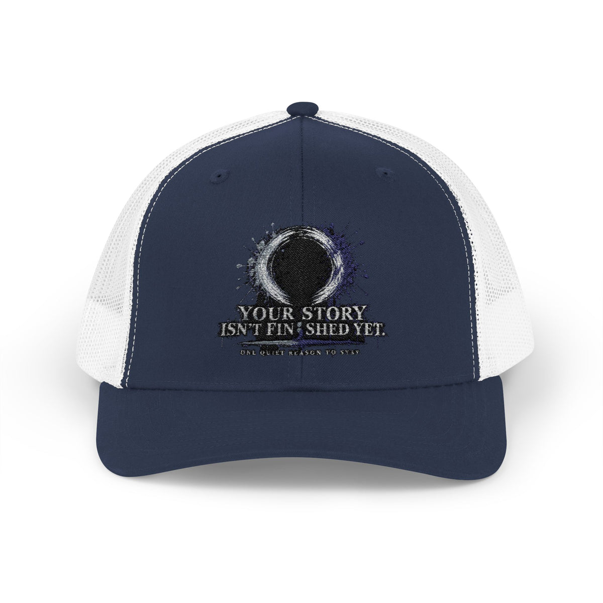 Abstract Sunburst with Quote Trucker Cap | Your Story Isn’t Finished Yet