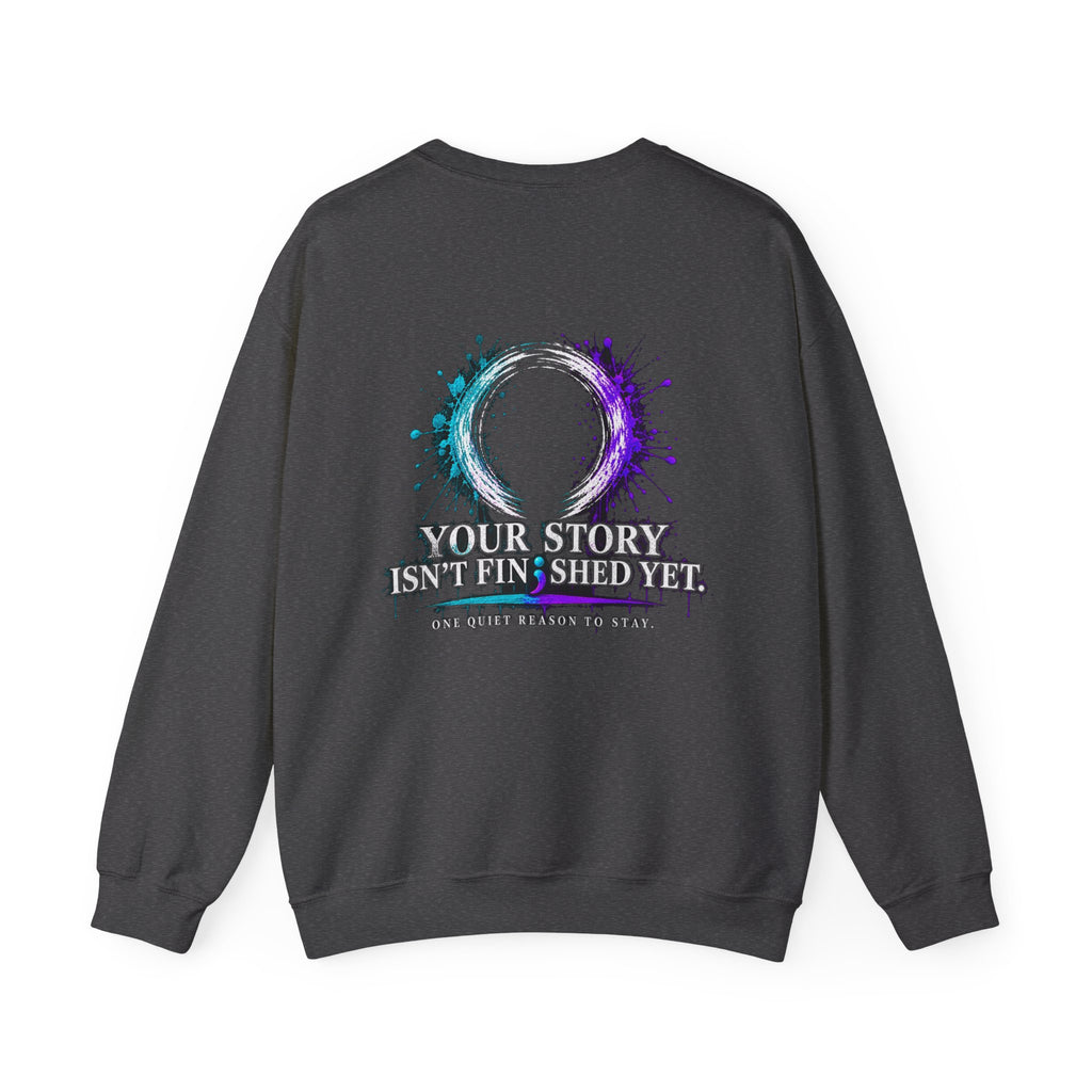 Bleeding Heart Illustration Sweatshirt | Your Story Isn't Finished Yet, Inspirational Crewneck