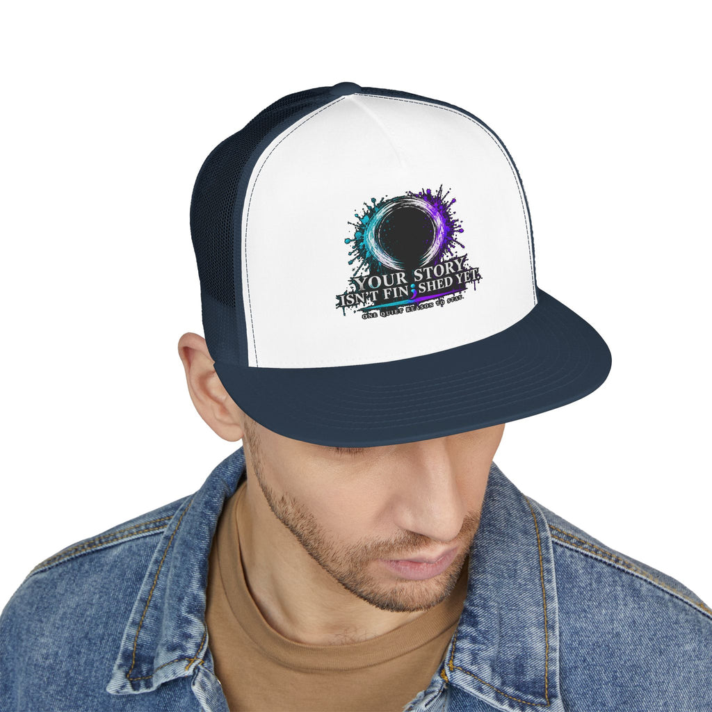 5-Panel Trucker Cap — "Your Story Isn’t Finished Yet" Inspirational Mesh Hat