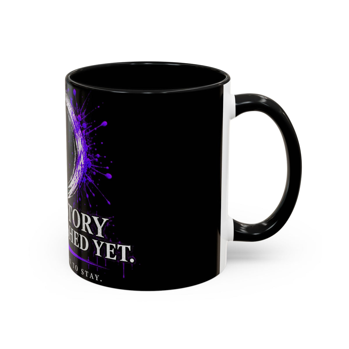 Your Story Isn't Finished Yet semicolon design Accent Coffee Mug | Mental Health Awareness